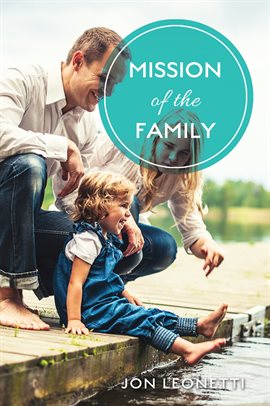 Cover image for Mission of the Family