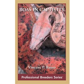 Cover image for Boa Constrictors in Captivity
