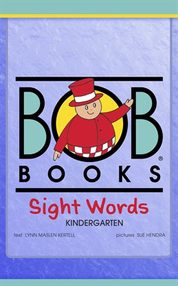 Cover image for Bob Books Sight Words: Kindergarten