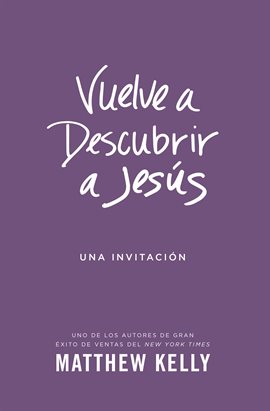 Cover image for Vuelve a Descubrir a Jesús