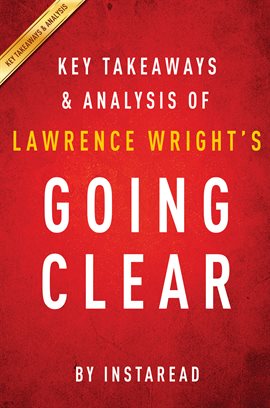 Cover image for Going Clear by Lawrence Wright | Key Takeaways & Analysis