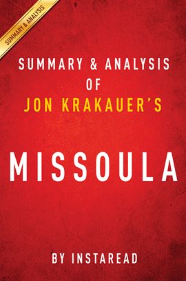 Cover image for Missoula by Jon Krakauer | Summary & Analysis