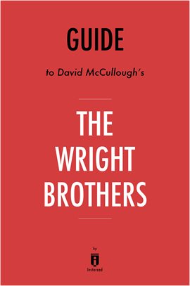 Cover image for The Wright Brothers by David McCullough | Key Takeaways & Analysis