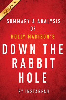 Cover image for Summary & Analysis of Holly Madison's Down the Rabbit Hole