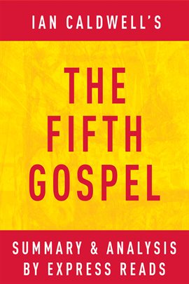 Cover image for The Fifth Gospel: by Ian Caldwell | Summary & Analysis