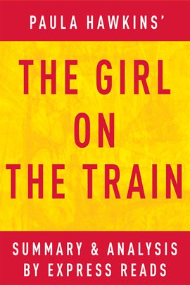 Cover image for The Girl on the Train: A Novel by Paula Hawkins | Summary & Analysis