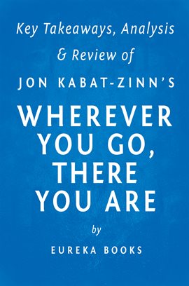 Cover image for Wherever You Go, There You Are