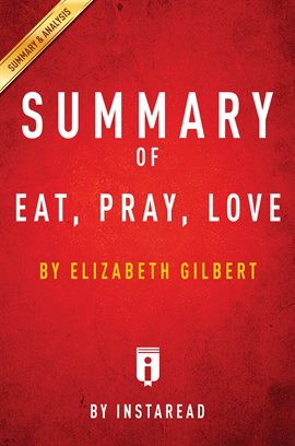 Image de couverture de Summary of Eat, Pray, Love