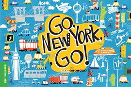 Imagen de portada para Go, New York, Go!