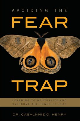 Cover image for Avoiding the Fear Trap