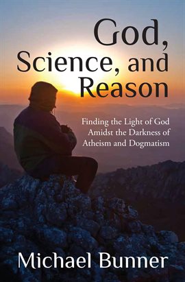 Cover image for God, Science and Reason