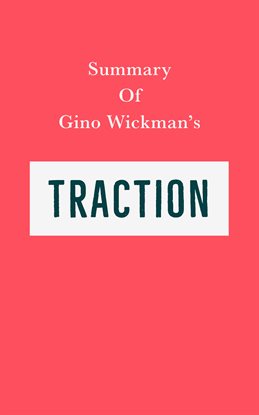 Cover image for Summary of Gino Wickman's Traction
