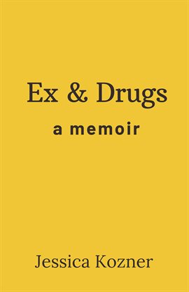 Cover image for Ex & Drugs