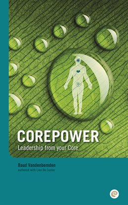 Cover image for Corepower, Leadership from Your Core