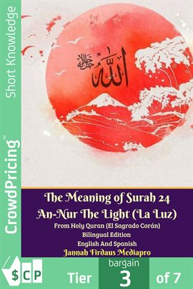 Cover image for The Meaning of Surah 24 An-Nur The Light (La Luz)
