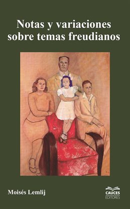 Cover image for Notas y Variaciones Sobre Temas Freudianos