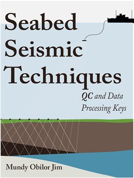Cover image for Seabed Seismic Techniques