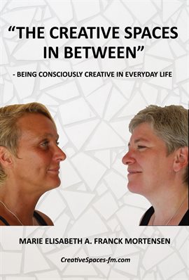 Cover image for "The Creative Spaces in Between"