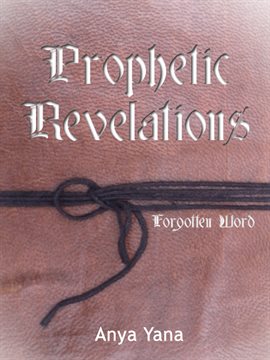 Cover image for Prophetic Revelations - Forgotten Word