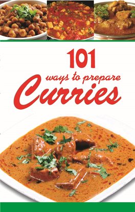 Cover image for 101 Ways To Prepare Curries