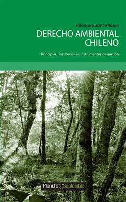 Cover image for Derecho Ambiental Chileno