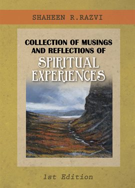 Cover image for Collection of Musings and Reflections of Spiritual Experiences
