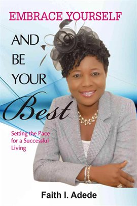 Cover image for Embrace Yourself and Be Your Best