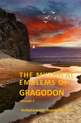 Cover image for The Mythical Emblems of Gragodon – Volume 2