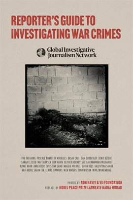 Imagen de portada para Reporter's Guide to Investigating War Crimes