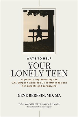 Cover image for Ways to Help Your Lonely Teen