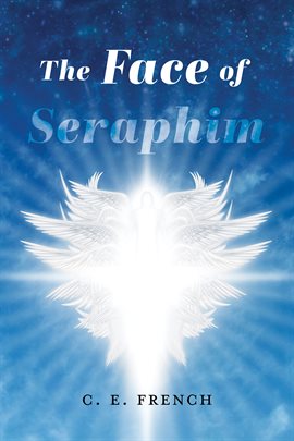 Cover image for The Face of Seraphim