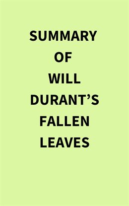 Imagen de portada para Summary of Will Durant's Fallen Leaves