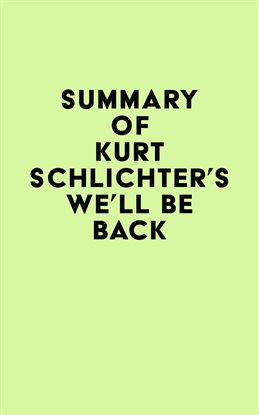 Imagen de portada para Summary of Kurt Schlichter's We'll Be Back