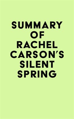 Cover image for Summary of Rachel Carson's Silent Spring