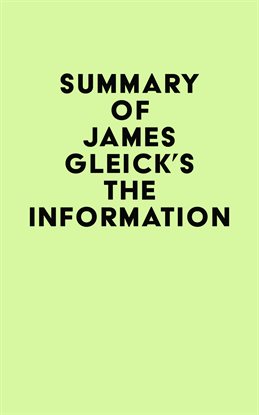 Cover image for Summary of James Gleick's The Information