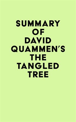 Cover image for Summary of David Quammen's The Tangled Tree