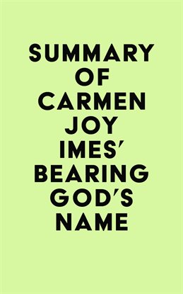 Imagen de portada para Summary of Carmen Joy Imes's Bearing God's Name