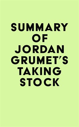 Cover image for Summary of Jordan Grumet's Taking Stock
