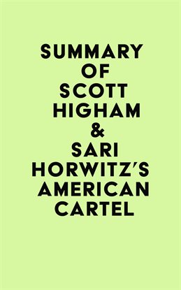Imagen de portada para Summary of Scott Higham & Sari Horwitz's American Cartel