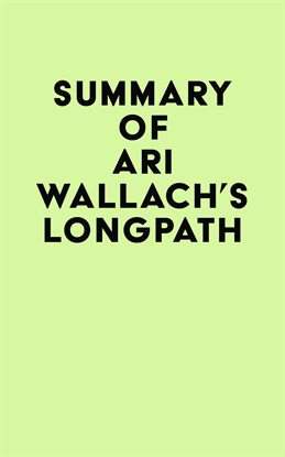 Imagen de portada para Summary of Ari Wallach's Longpath