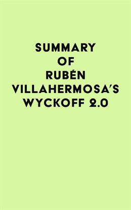 Cover image for Summary of Rubén Villahermosa's Wyckoff 2.0