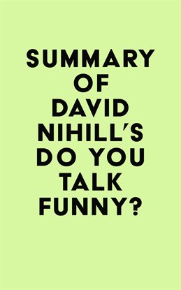 Cover image for Summary of David Nihill's Do You Talk Funny?