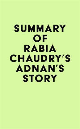 Cover image for Summary of Rabia Chaudry's Adnan's Story