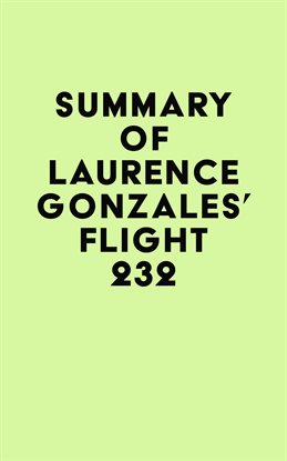 Cover image for Summary of Laurence Gonzales's Flight 232