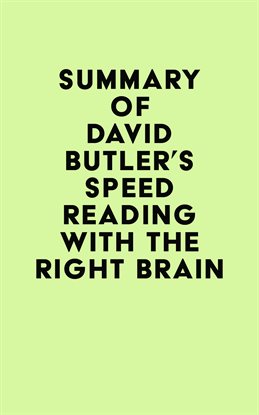 Cover image for Summary of David Butler's Speed Reading With the Right Brain
