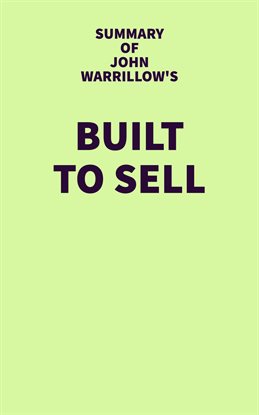 Imagen de portada para Summary of John Warrillow’s Built to Sell