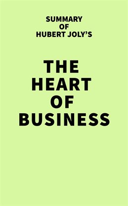 Cover image for Summary of Hubert Joly's The Heart of Business