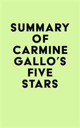 Cover image for Summary of Carmine Gallo's Five Stars