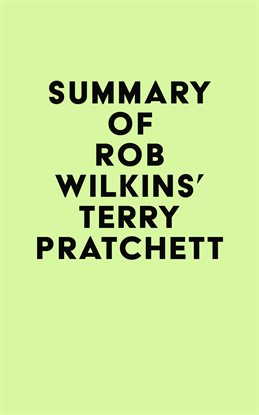 Cover image for Summary of Rob Wilkins's Terry Pratchett