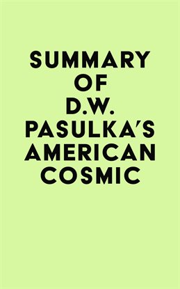 Cover image for Summary of D.W. Pasulka's American Cosmic